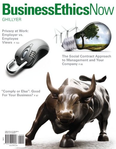 Business Ethics Now,Ghillyer, Andrew,McGraw-Hill Higher Education;McGraw-Hill Australia [Distributor]